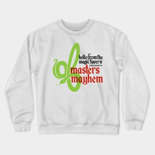 Masters Mayhem Crewneck Sweatshirt